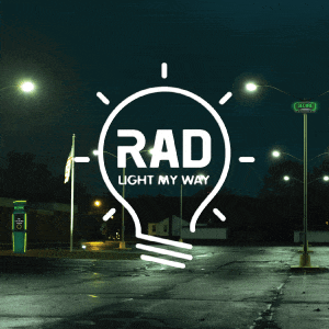 RAD Light My Way™, Designed by RADand Powered by RAD•G